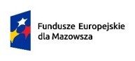 Obrazek dla: Nabór wniosków o  refundację  kosztów wyposażenia lub doposażenia  stanowiska pracy           w ramach projektu Fundusze Europejskie dla Mazowsza 2021-2027